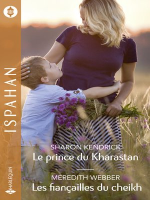 cover image of Le prince du Kharastan--Les fiançailles du cheikh